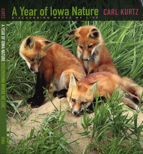 A Year of Iowa Nature: Discovering Where We Live